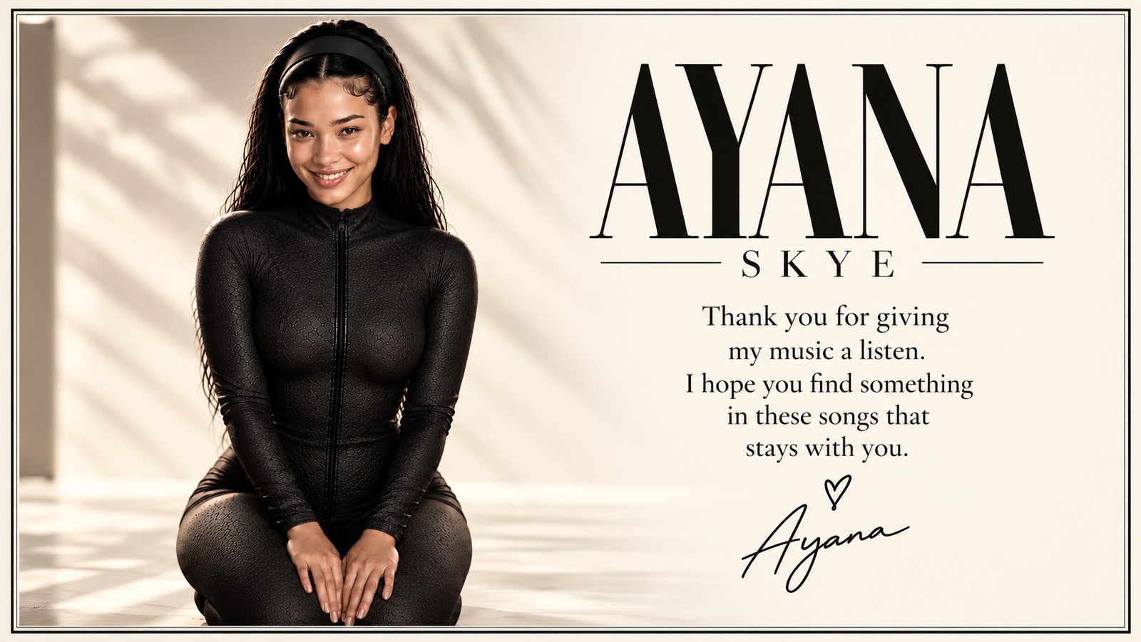 A message from Ayana Skye